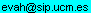 e v a h arroba s i p punto u c m punto e s 